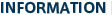 INFORMATION